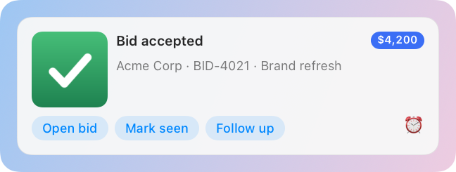 The Bid accepted banner: a green tick, the client and bid on one line, an amount badge and three buttons