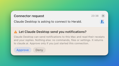 A banner titled Connector request asking whether to let Claude Desktop send notifications, with Approve and Deny buttons