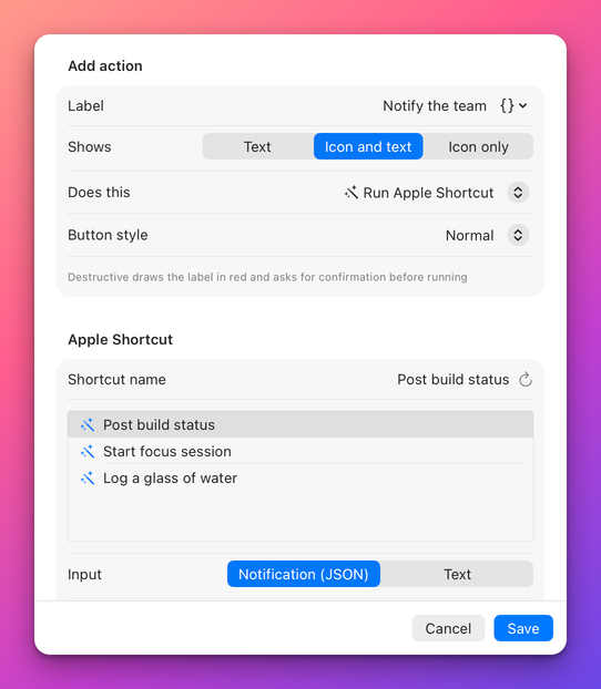 The Add action form with Label, Shows, Does this and Button style, above the settings for an Apple Shortcut