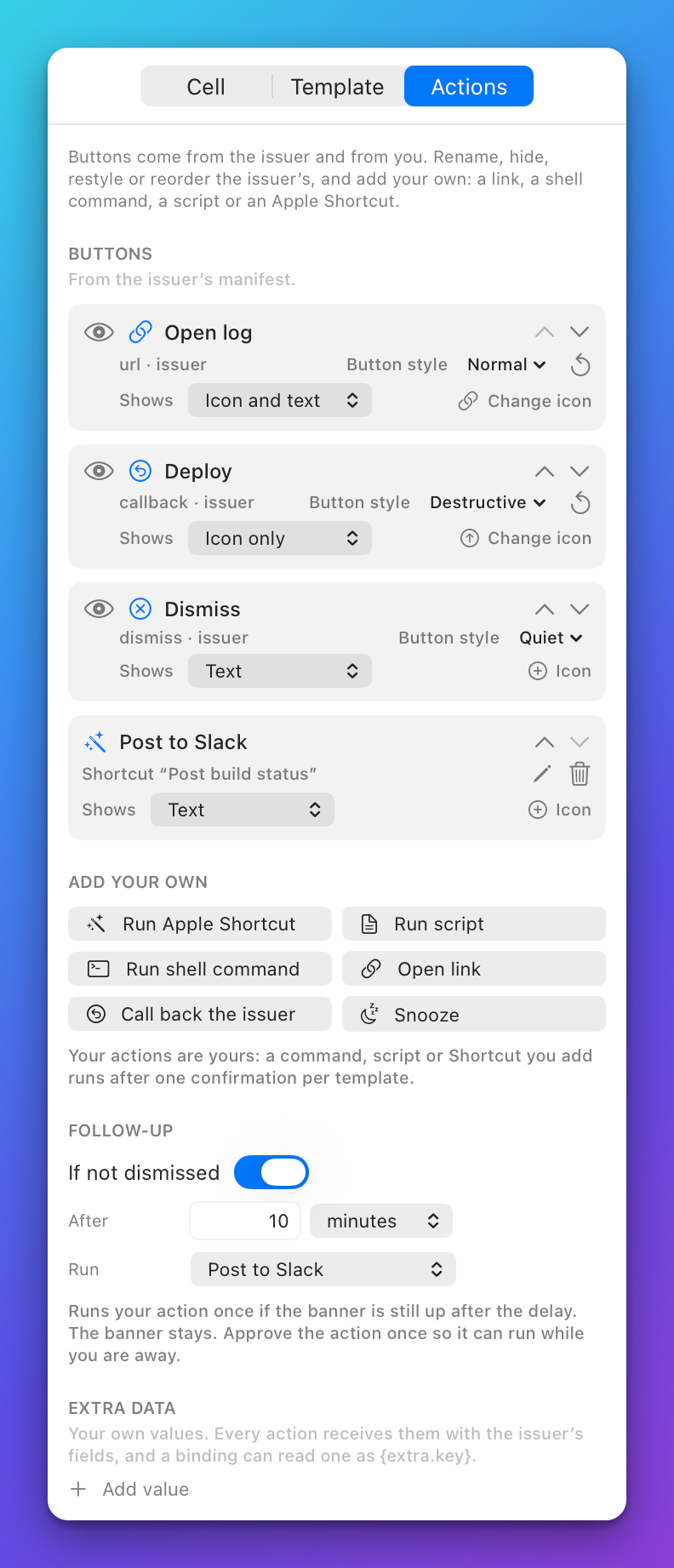 The Follow-up block of the Actions tab in the Designer with the If not dismissed switch on, After set to 10 minutes and the Run control