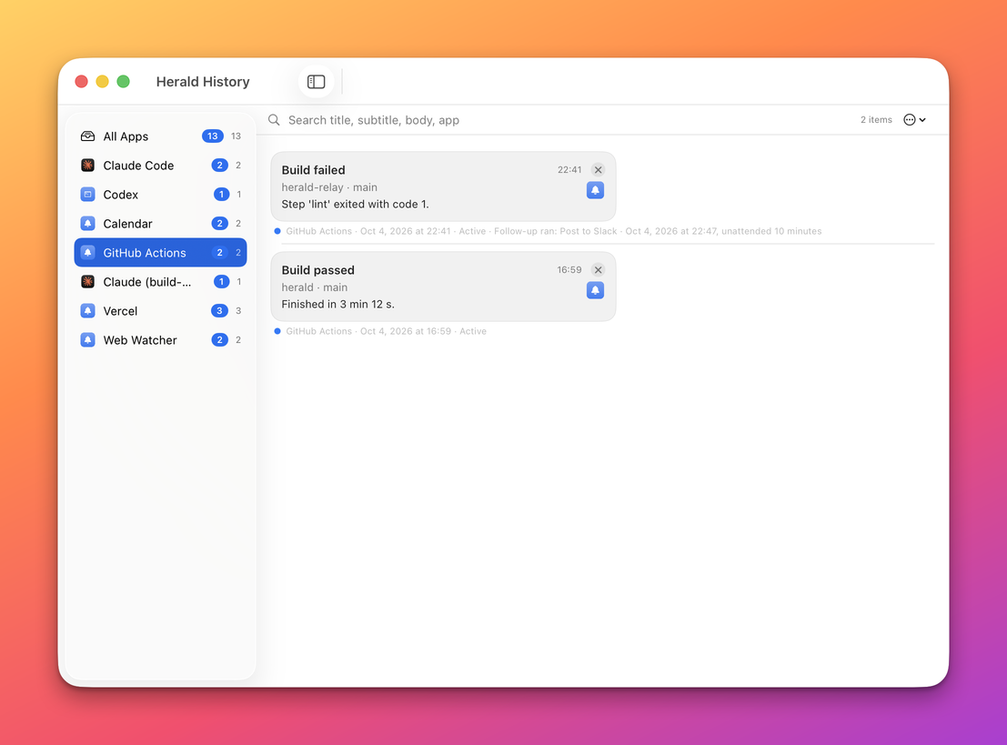 The History window with GitHub Actions selected; the first notification has a status line that includes Follow-up ran: Post to Slack, the date it ran and how long it was unanswered