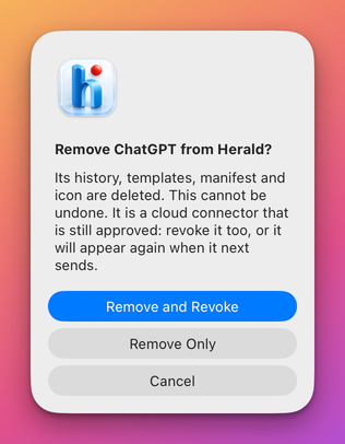 The question Remove ChatGPT from Herald? with the buttons Remove and Revoke, Remove Only and Cancel