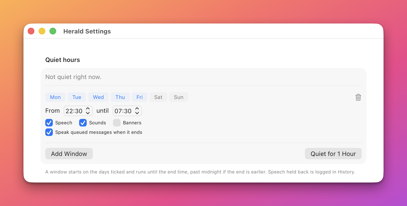 The Quiet hours section with the weekday buttons, the From and until times, and the Speech, Sounds and Banners checkboxes
