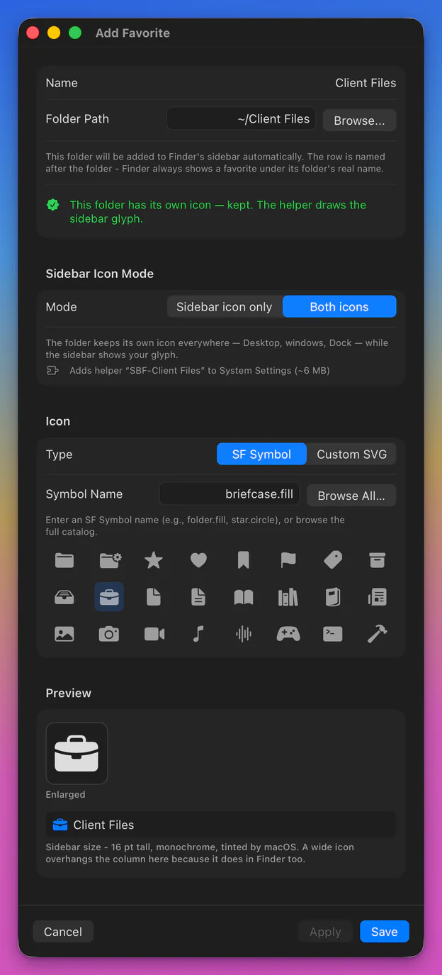 Cropped from the Add Favorite editor: the warning has turned into a confirmation, Mode is set to Both icons, and a line names the helper SBF-Client Files, about 6 MB