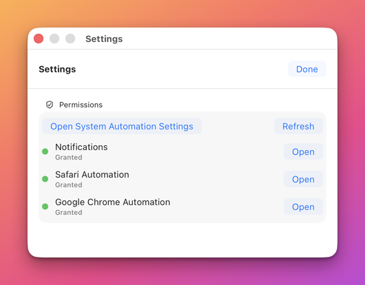 The Permissions group: Open System Automation Settings and Refresh, then Notifications, Safari Automation and Google Chrome Automation, each marked Granted with an Open button